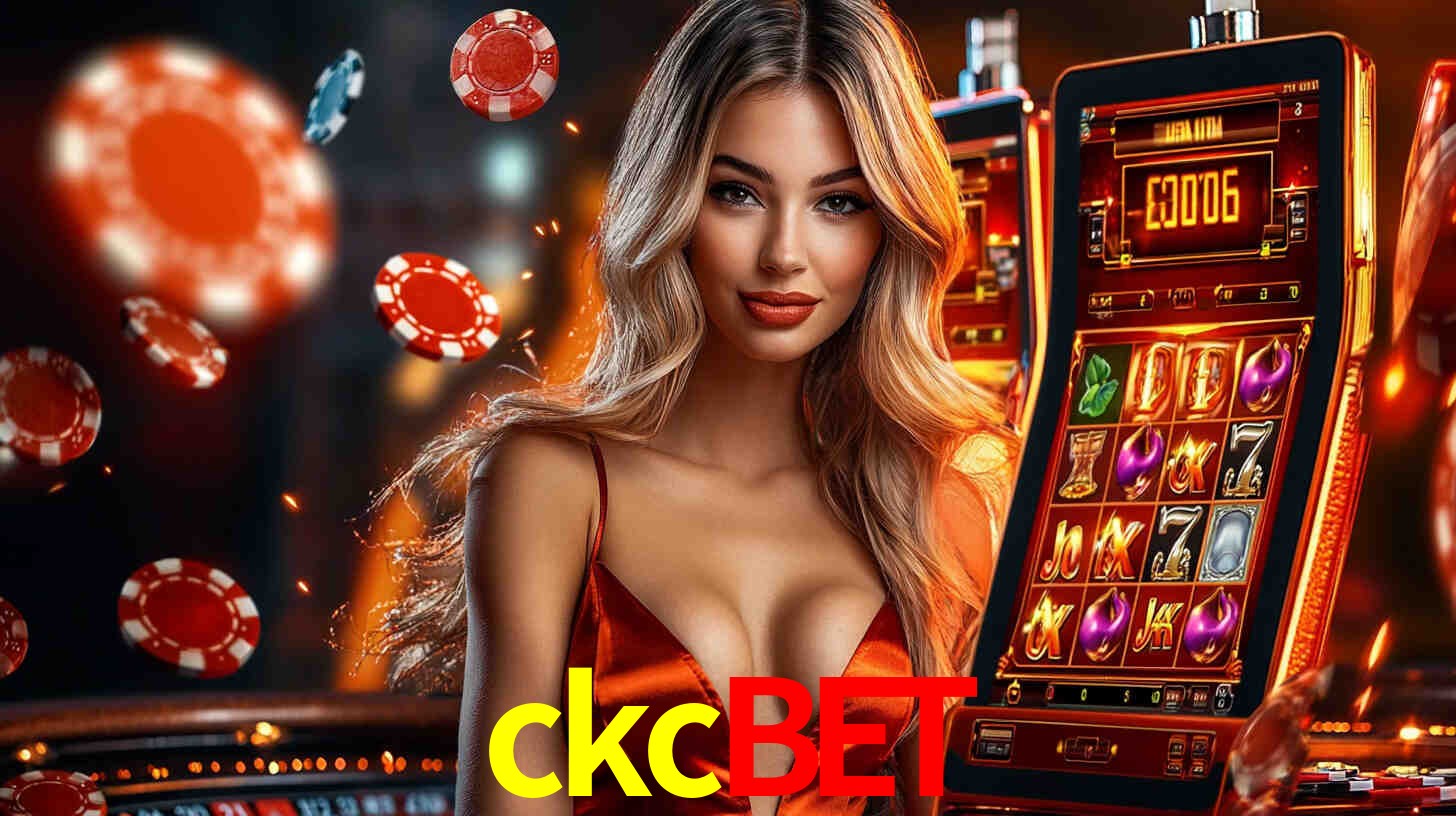 ckcbet: Jogos de Caça-Níqueis-Altas Recompensas, Roleta-Velocidade, Blackjack-Desafios Máximos